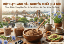 Bột hạt lanh mua bán ở đâu? Top địa chỉ bán lẻ uy tín giá tốt!