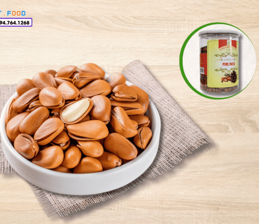 Hạt Thông Mỹ Mua Ở Đâu Ngon Và Giá Tốt Nhất Tại Việt Nam?