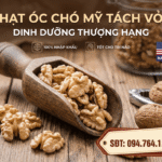 Mua hạt óc chó tách vỏ Hà Nội – Bí quyết chọn mua hàng chuẩn! Mua hat oc cho tach vo o Ha Noi