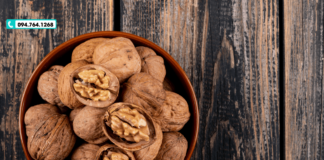 Quả óc chó giá sỉ quận Tân Phú – Mua ở đâu uy tín, giá tốt?